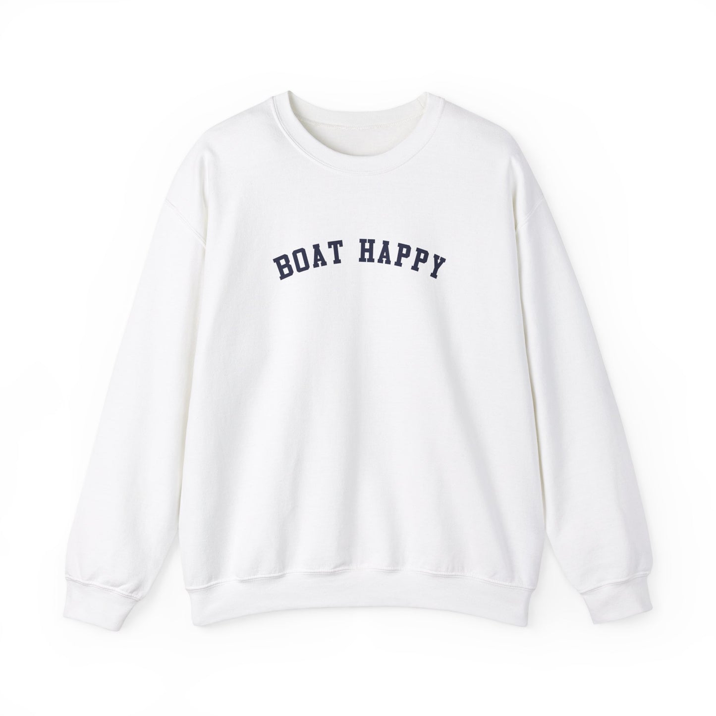 Boat Happy Classic Crewneck Sweatshirt, Nautical-Inspired Cozy Pullover, Boating Apparel, Unisex Fit Pullover Sweatshirt, Boating Sweatshirt for Him or Her