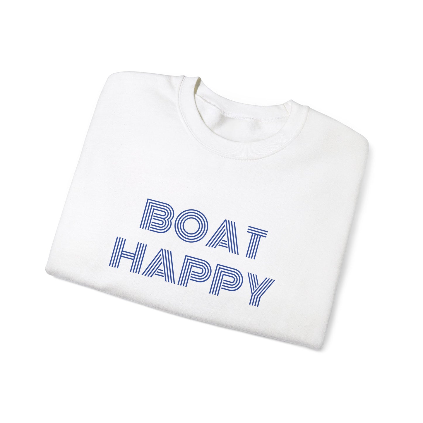 Boat Happy Crewneck Sweatshirt, Gildan 18000 Crewneck, Simple and Stylish Boating Lifestyle Pullover, Pullover Boating Sweatshirt, Gift for Her