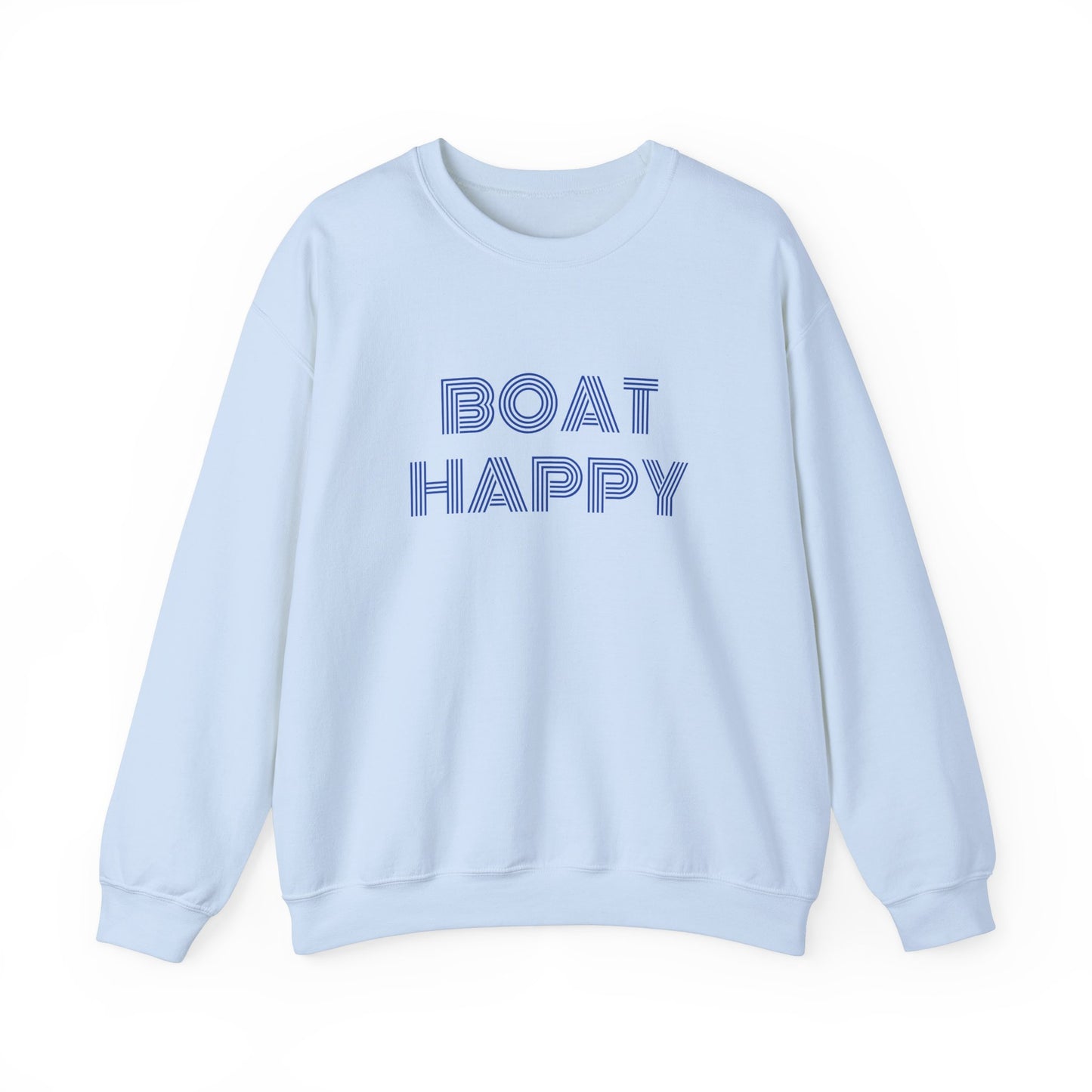 Boat Happy Crewneck Sweatshirt, Gildan 18000 Crewneck, Simple and Stylish Boating Lifestyle Pullover, Pullover Boating Sweatshirt, Gift for Her