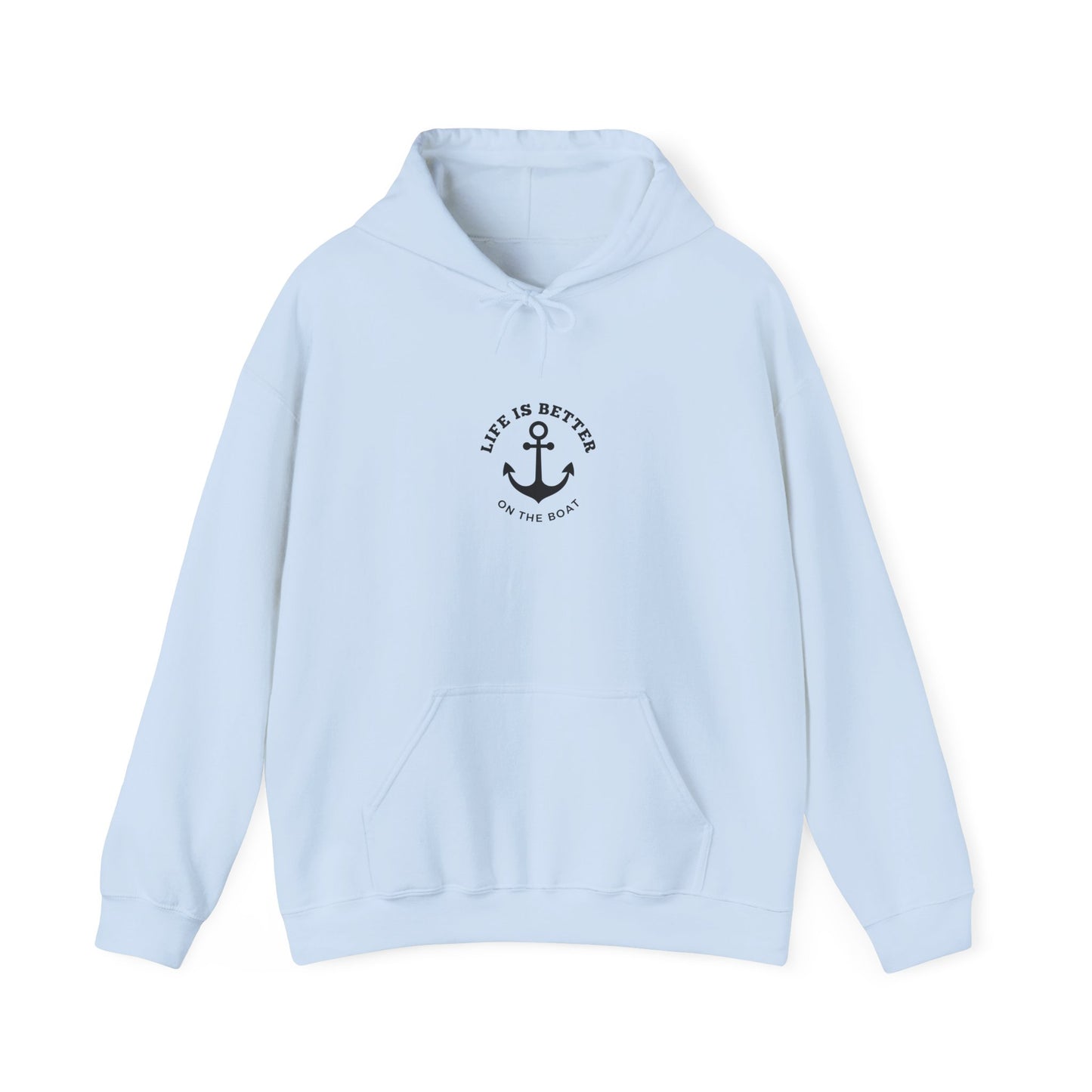 Life Is Better on the Boat Hoodie | Boating Pullover by Boat Happy, Cozy Heavy Blend Boating Pullover