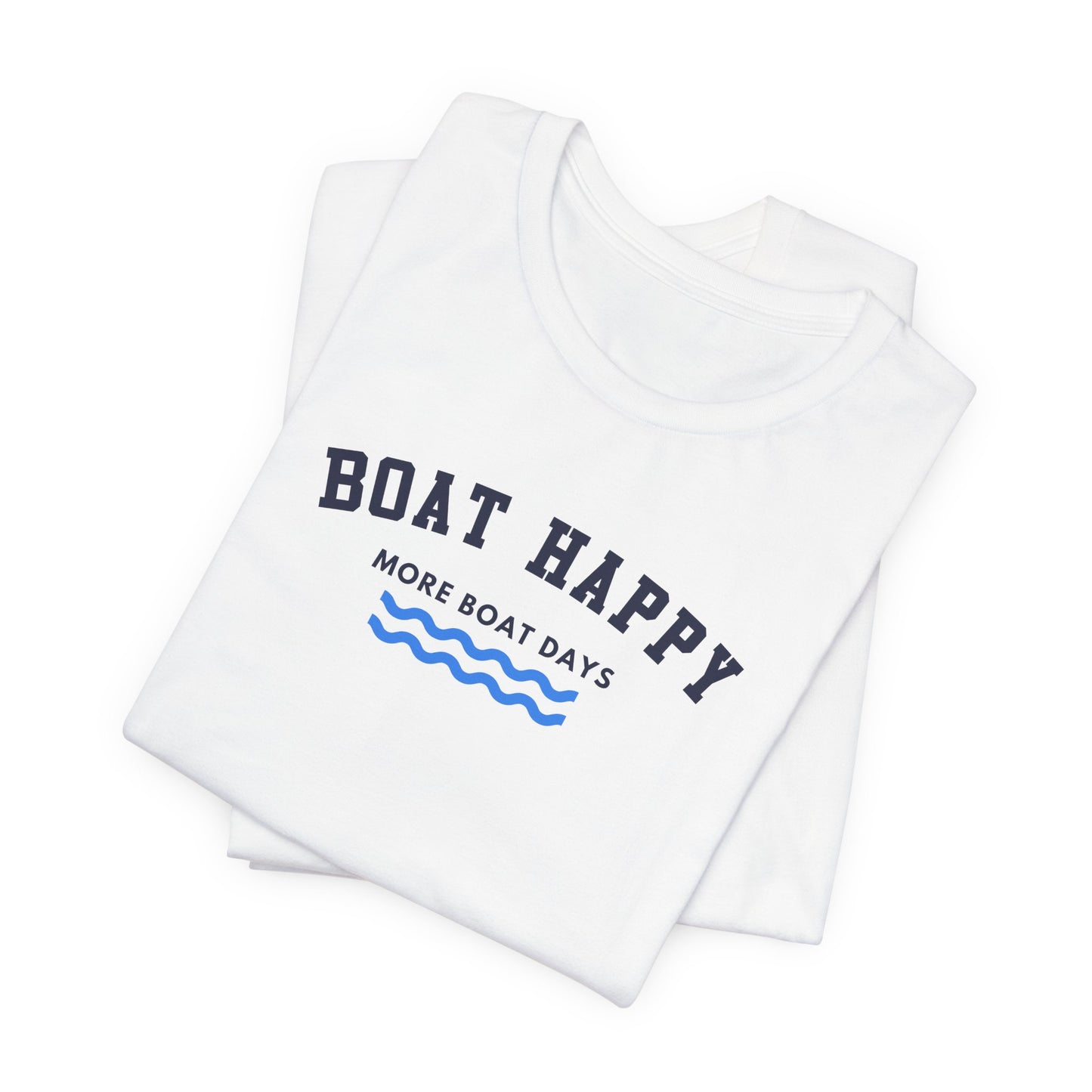 Classic Boat Happy T-Shirt, Bella + Canvas Unisex Jersey Tee, Nautical Boating Shirt, Coastal Lifestyle Apparel, Ocean Lover Gift