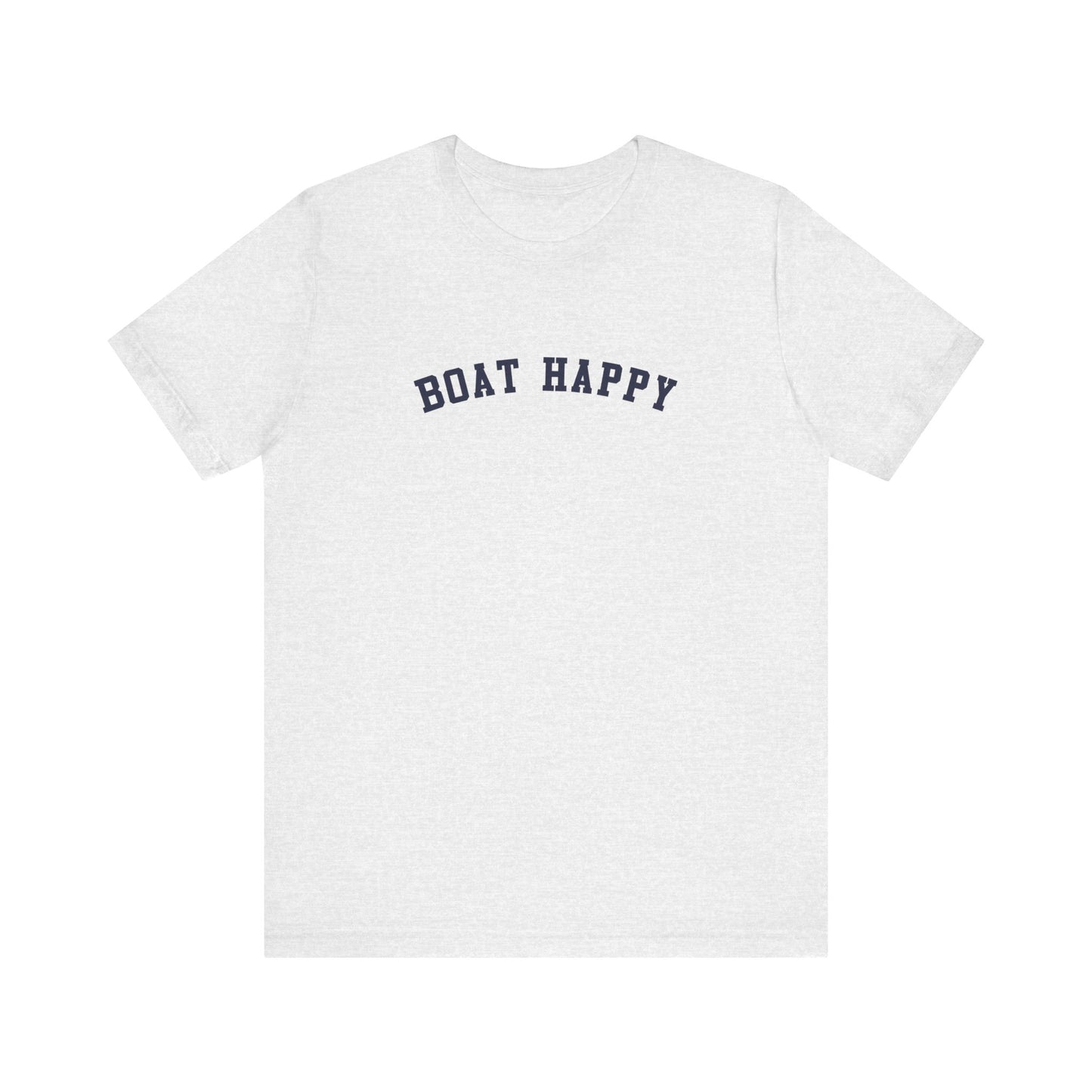 Boat Happy Bella + Canvas 3001 T-Shirt, Soft Nautical Tee for Boating Lovers, Boating T-Shirt, Nautical T-Shirt, Boating Gift for Boat Lover