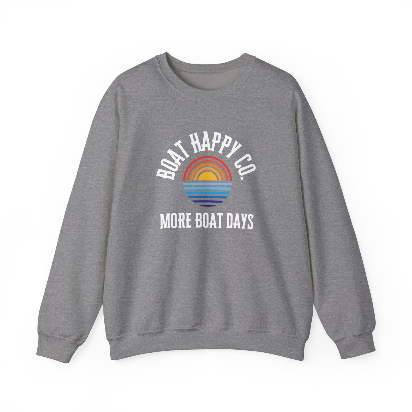Boat Happy Co 'More Boat Days' Crewneck Sweatshirt, Sunset Rainbow Design, Nautical-Inspired Cozy Pullover, Unisex Fit