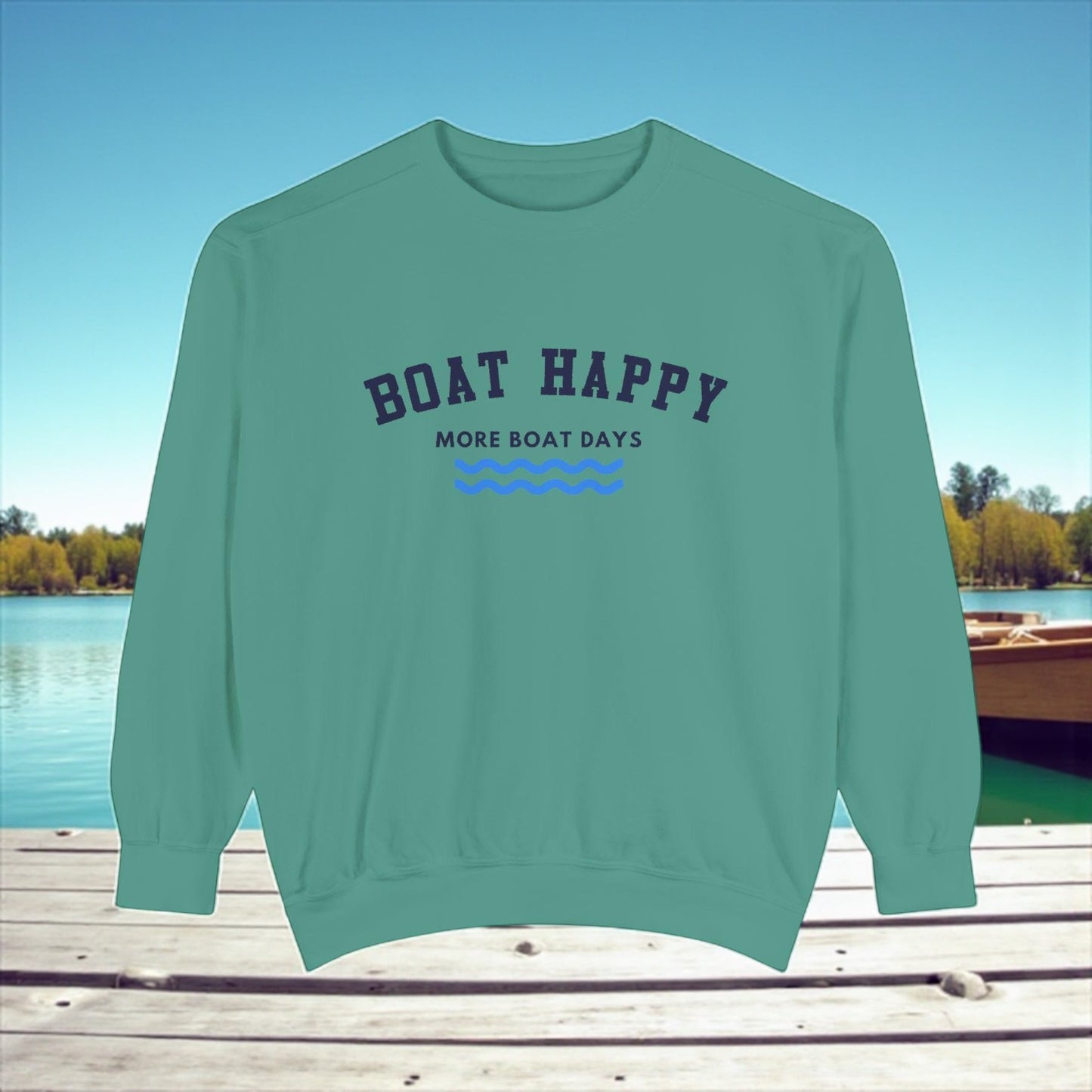 Boat Happy Comfort Colors 1566 Unisex Sweatshirt, Boating Sweatshirt, Gifts for Him, Gifts for Her, Nautical Sweatshirt