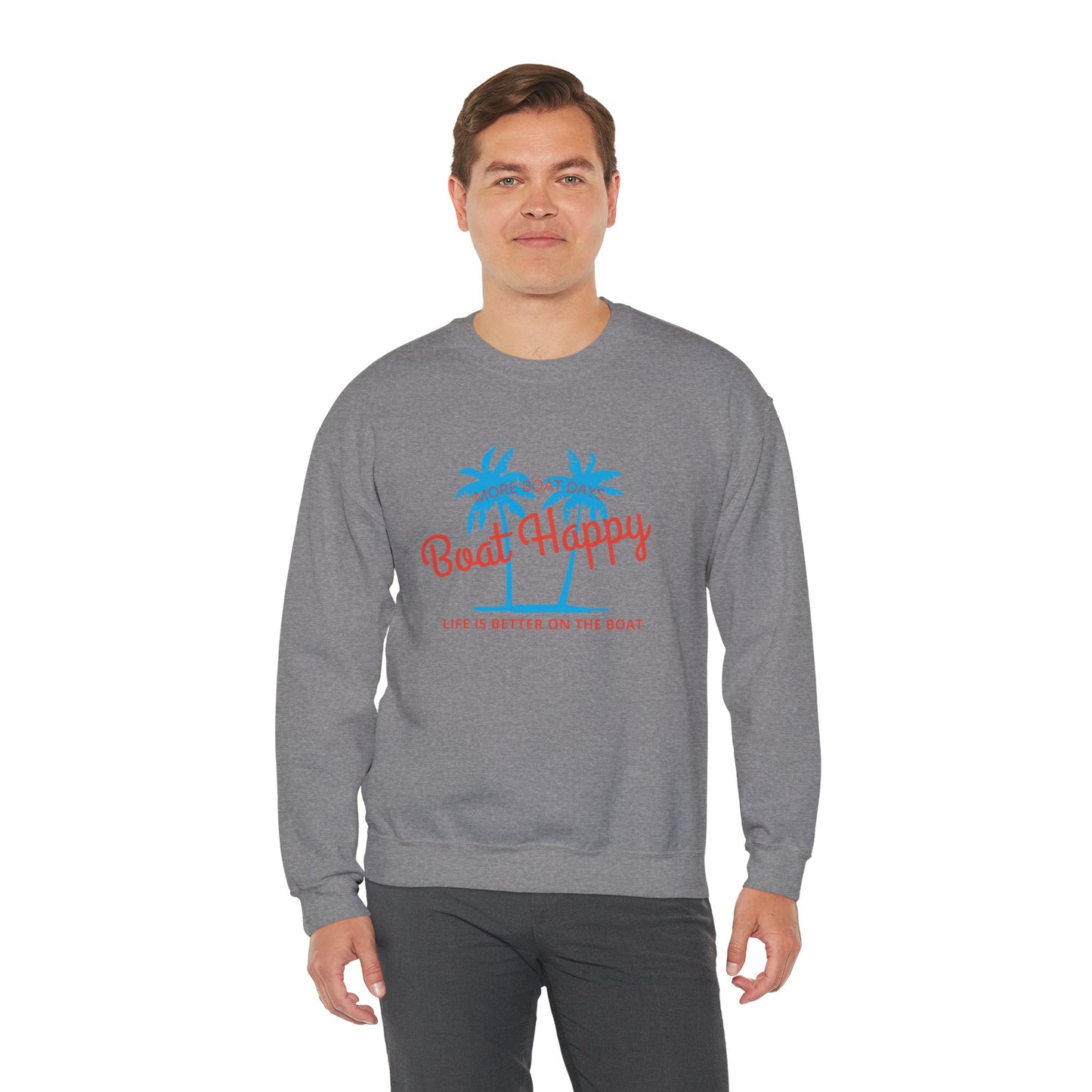 Boat Happy Crewneck Sweatshirt, Nautical Sweatshirt with Palm Trees, More Boat Days & Life is Better on the Boat, Coastal Lifestyle Apparel