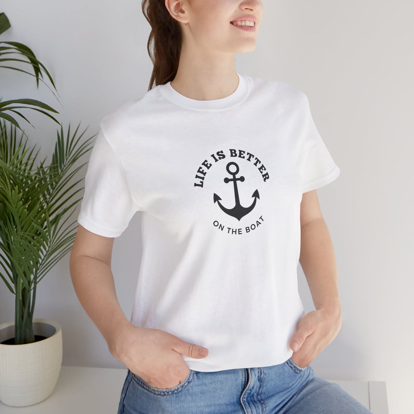 Life Is Better on the Boat T-Shirt – Bella + Canvas 3001 | Boating Tee by Boat Happy