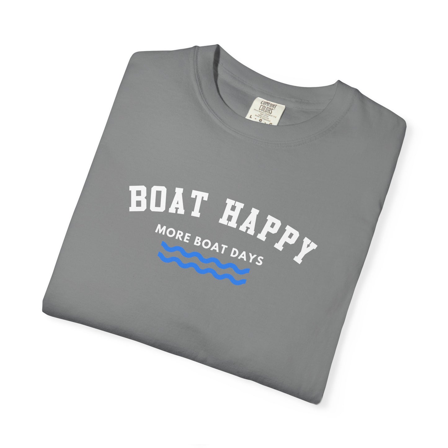 Boat Happy Graphic T-Shirt – Comfort Colors | Boat Shirt