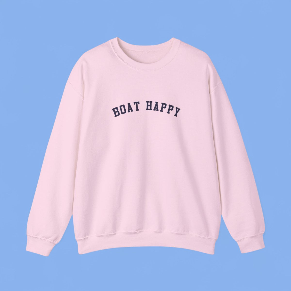 Boat Happy Classic Crewneck – Cozy Nautical Boating Sweatshirt